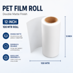PET Film Roll Double Matte 100 MTR